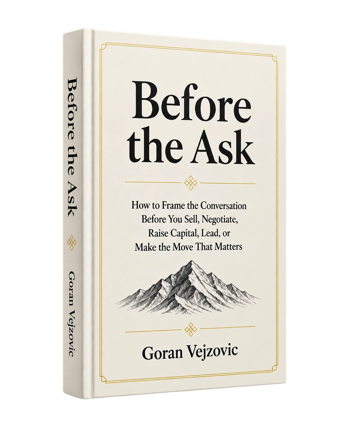 Before the Ask — the Book