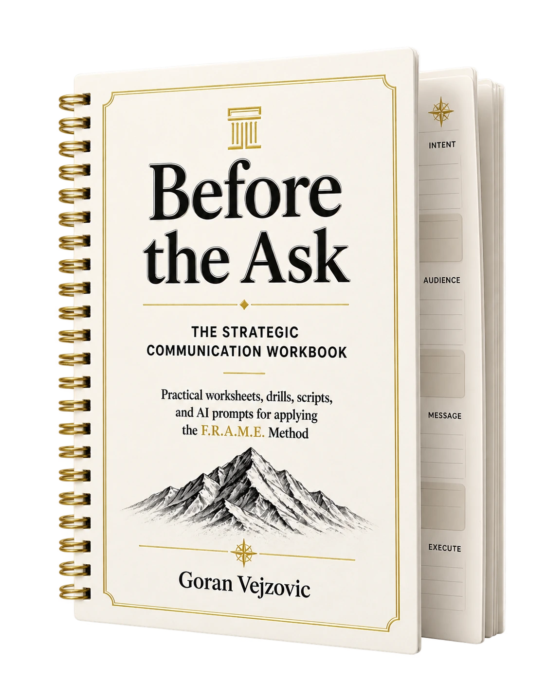 Before the Ask — the Workbook